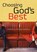 Choosing God's Best, Don Raunikar - Paperback - 9781590524589