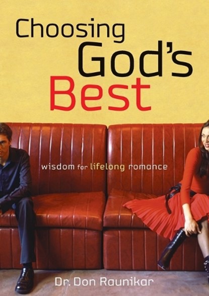 Choosing God's Best, Don Raunikar - Paperback - 9781590524589