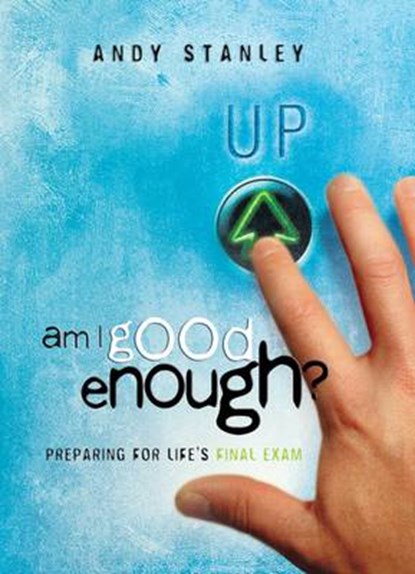 Am I Good Enough?, STANLEY,  Andy - Gebonden - 9781590524671