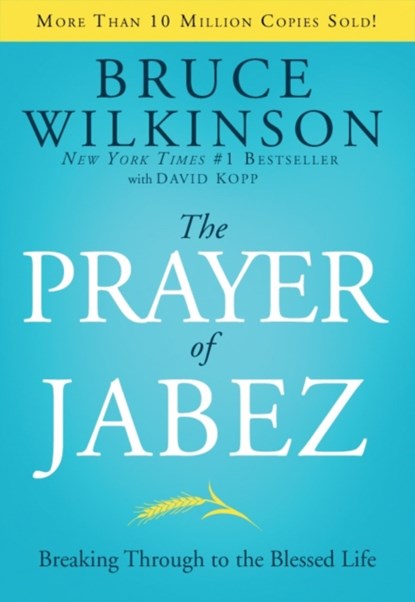 The Prayer of Jabez, Bruce Wilkinson - Gebonden - 9781590524756