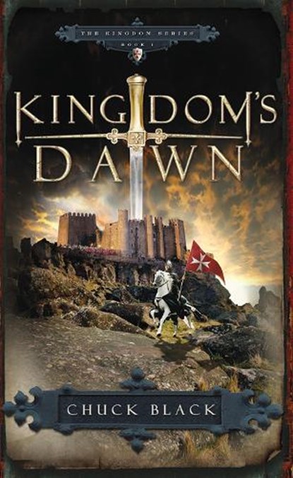 Kingdom's Dawn, Chuck Black - Paperback - 9781590526798