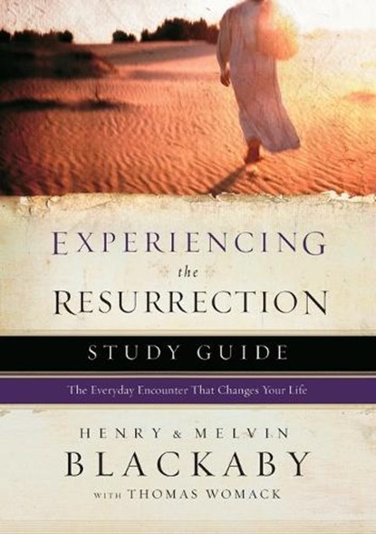 Experiencing the Resurrection Study Guide, Henry Blackaby ; Mel Blackaby - Paperback - 9781590527580