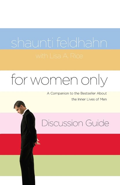 For Women Only Discussion Guide, Shaunti Feldhahn ;  Lisa A. Rice - Paperback - 9781590527689