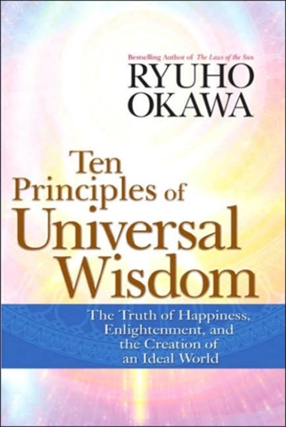 Ten Principles of Universal Wisdom