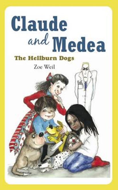 Claude and Medea, Zoe Weil - Paperback - 9781590561058