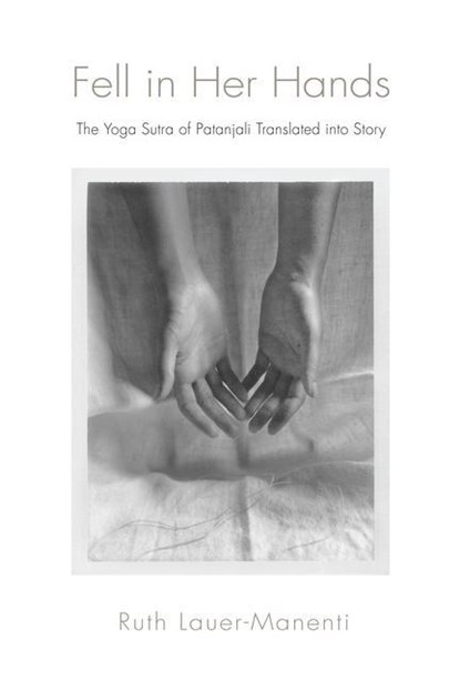 Fell in Her Hands, LAUER-MANENTI,  Ruth (Ruth Lauer-Manenti) - Paperback - 9781590565315