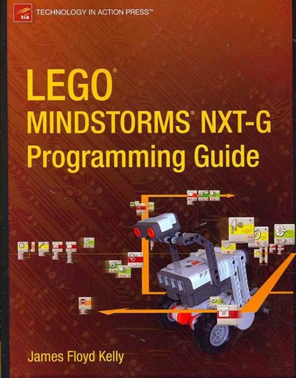 Lego Mindstorms NXT-G Programming Guide, Kelly, James Floyd - Paperback - 9781590598719