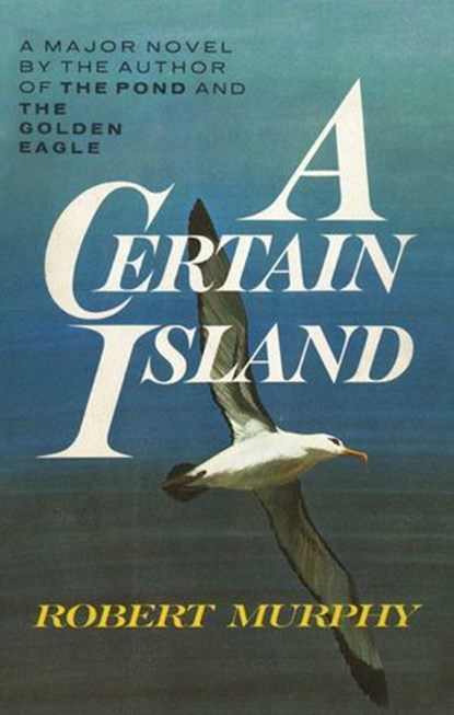 A Certain Island, Robert Murphy - Ebook - 9781590773253
