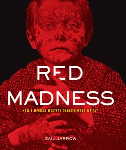 RED MADNESS, Gail Jarrow - Gebonden - 9781590787328