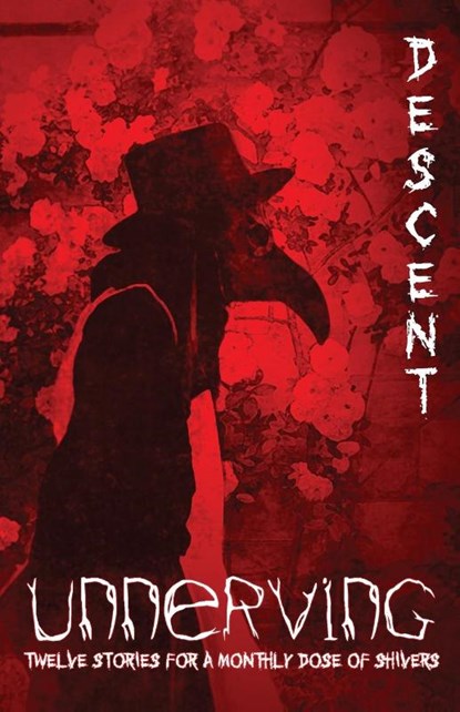 Unnerving Descent, Jennifer DiMarco ; Maxwell DiMarco ; Lauren Patzer - Paperback - 9781590929100