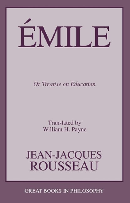 Emile, Jean-Jacques Rousseau - Paperback - 9781591021117