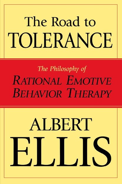 The Road To Tolerance, Albert Ellis - Paperback - 9781591022374