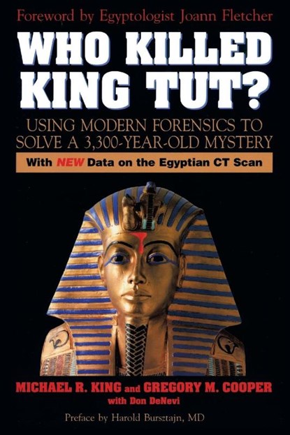 Who Killed King Tut?, Michael R. King ; Gregory M. Cooper - Paperback - 9781591024019