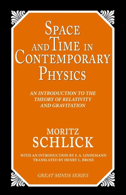 Space and Time in Contemporary Physics, Moritz Schlick - Paperback - 9781591024170
