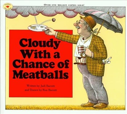 Cloudy with a Chance of Meatballs (1 Hardcover/1 CD) [With Hc Book], Judi Barrett - AVM - 9781591127024