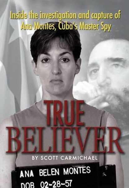 True Believer, CARMICHAEL,  Scott W. - Gebonden - 9781591141006