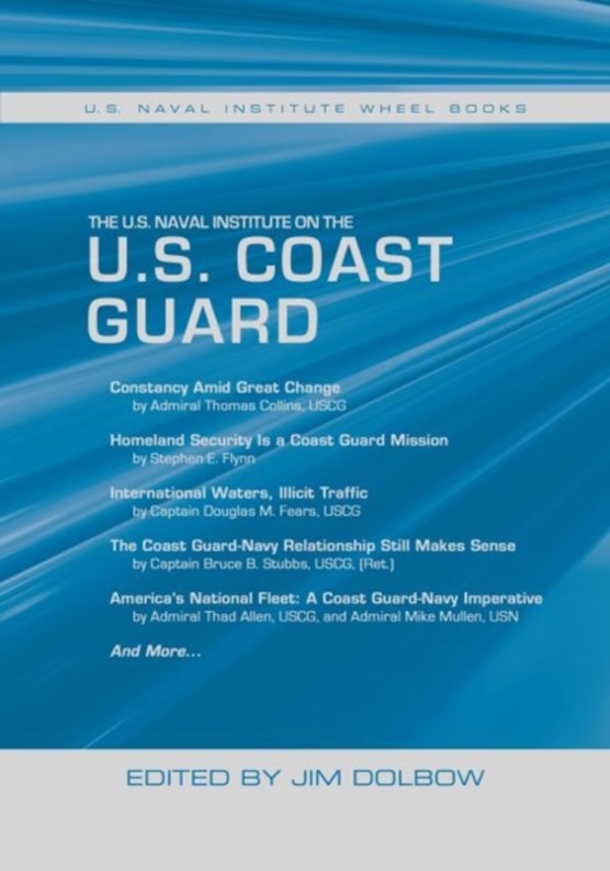 The U.S. Naval Institute on the U.S. Coast Guard
