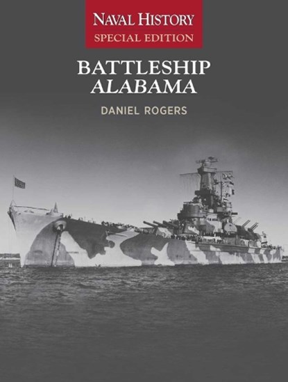 Battleship Alabama, Daniel Rogers - Paperback - 9781591146988