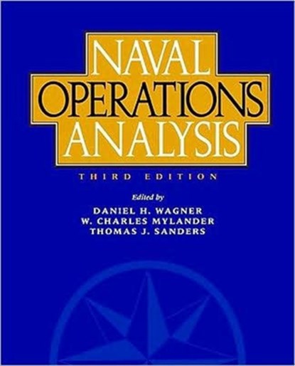 Naval Operations Analysis, Daniel R. Wagner - Paperback - 9781591149507