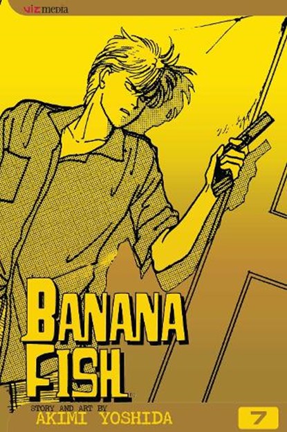Banana Fish, Vol. 7, Akimi Yoshida - Paperback - 9781591164197