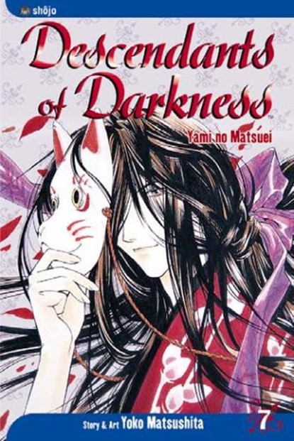 Descendants of Darkness, Vol. 7, Yoko Matsushita - Paperback - 9781591169833