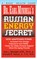 Dr.Earl Mindell's Russian Energy Secret, Earl (Earl Mindell) Mindell - Paperback - 9781591200000