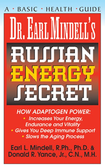 Dr.Earl Mindell's Russian Energy Secret, Earl (Earl Mindell) Mindell - Paperback - 9781591200000