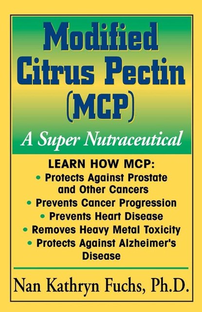 Modified Citrus Pectin, Nan Kathryn (Nan Kathryn Fuchs) Fuchs - Paperback - 9781591201045