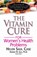 Vitamin Cure for Women's Health Problems, HELEN SAUL CASE - Paperback - 9781591202745