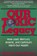 Our Toxic Legacy, Beatrice Trum Hunter - Paperback - 9781591202844
