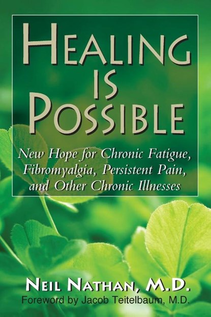 Healing is Possible, Neil (Neil Nathan) Nathan - Paperback - 9781591203087