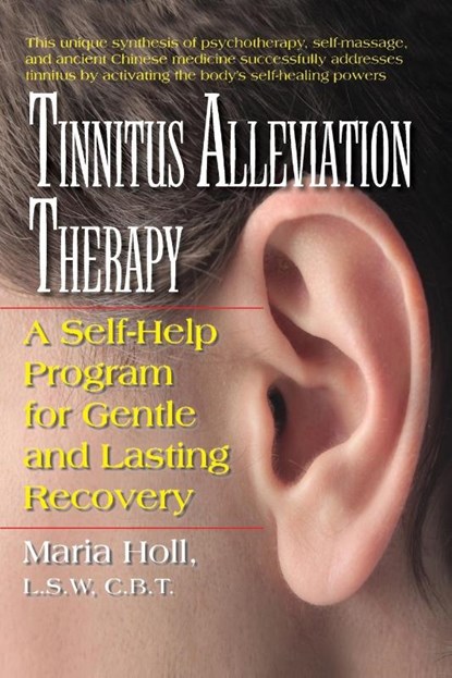 Tinnitus Alleviation Therapy, Maria (Maria Holl) Holl - Paperback - 9781591203643