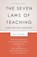 The Seven Laws of Teaching, John Milton Gregory - Paperback - 9781591281764