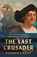 The Last Crusader, George Grant - Paperback - 9781591283669