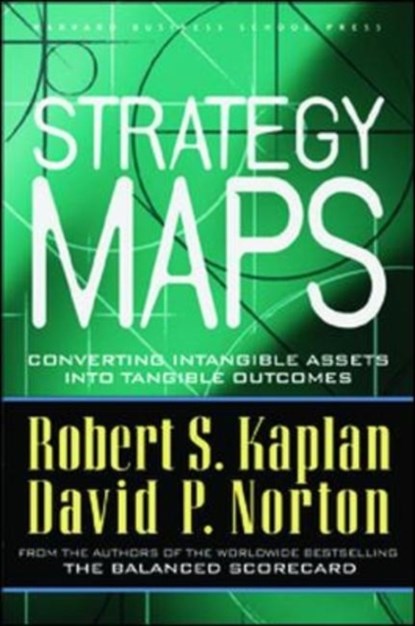 Strategy Maps, Robert S. Kaplan ; David P. Norton - Gebonden - 9781591391340