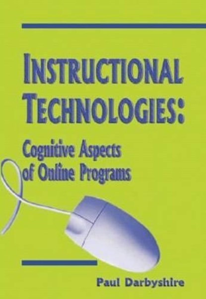 Instructional Technologies, Paul Darbyshire - Gebonden - 9781591402374