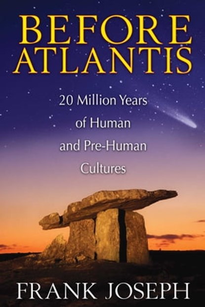 Before Atlantis, Frank Joseph - Ebook - 9781591438267