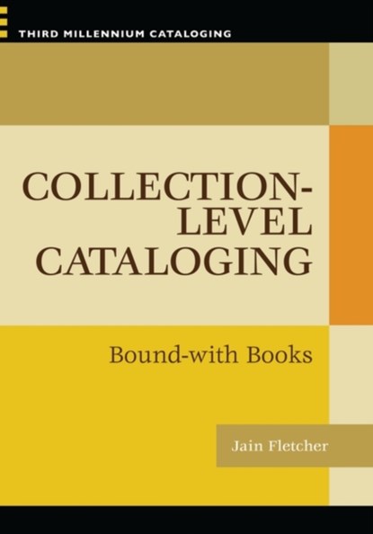 Collection-level Cataloging, Jain Fletcher - Paperback - 9781591585435