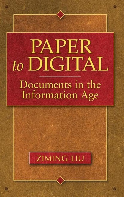 Paper to Digital, Ziming Liu - Gebonden Adobe PDF - 9781591586203