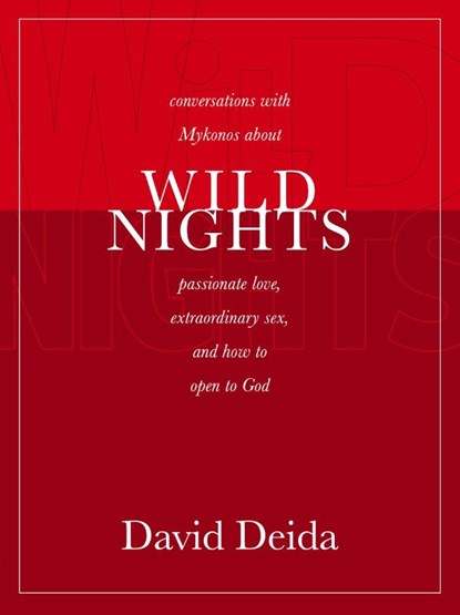 Wild Nights, David Deida - Paperback - 9781591792338