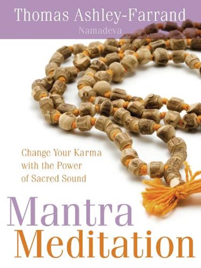 Mantra Meditation, Thomas Ashley-Farrand - Paperback - 9781591797838