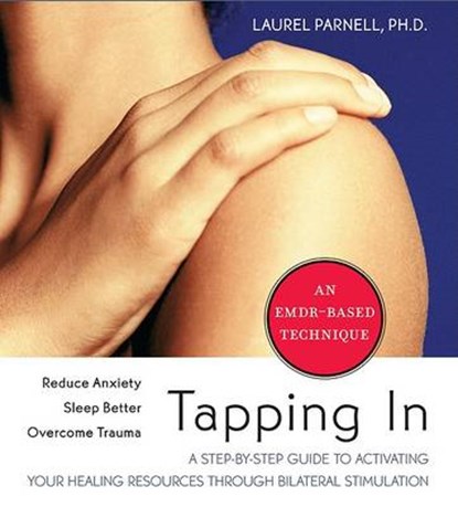 Tapping in, PARNELL,  Laurel, Ph.D. - AVM - 9781591798101