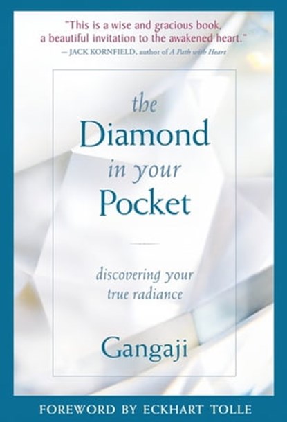 The Diamond in Your Pocket, Gangaji - Ebook - 9781591798736