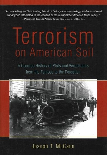 Terrorism on American Soil, Joseph T McCann - Gebonden - 9781591810490