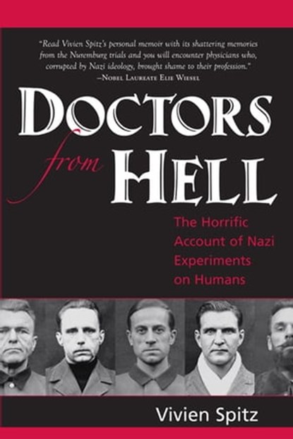 Doctors From Hell, Vivien Spitz - Ebook - 9781591810988