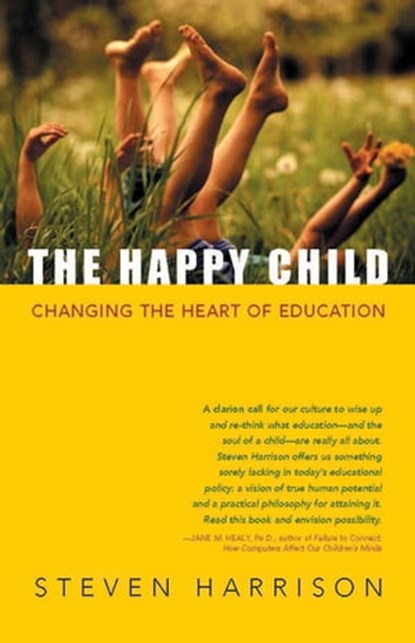 The Happy Child, Steven Harrison - Ebook - 9781591811312