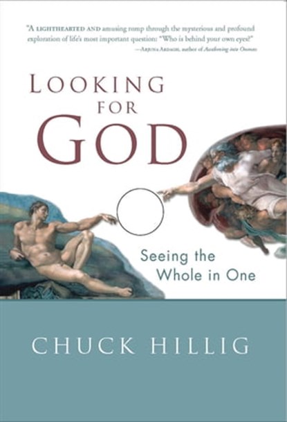 Looking for God, Chuck Hillig - Ebook - 9781591811633
