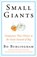 Small Giants, BURLINGHAM,  Bo - Paperback - 9781591841494