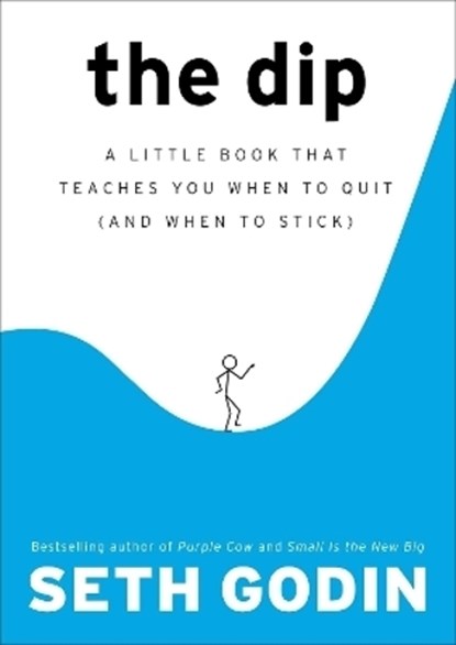Godin, S: Dip, Seth Godin - Gebonden - 9781591841661
