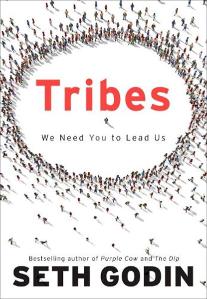 Tribes: We Need You to Lead Us, Seth Godin - Gebonden - 9781591842330